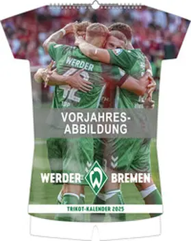 Neumann |  Werder Bremen 2026 - Trikotkalender - Fan-Kalender - Fußball-Kalender - 34,1x42 - Sport | Sonstiges |  Sack Fachmedien