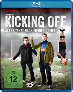 Farquhar |  Kicking Off - Alles tanzt nach meiner Pfeife! | Sonstiges |  Sack Fachmedien