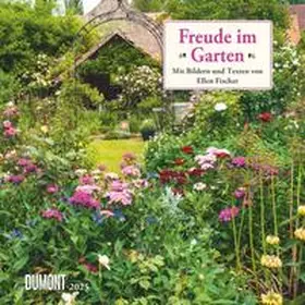 DUMONT Kalender |  DUMONT - Freude im Garten 2025 Broschürenkalender 2025, 30x30cm, Wandkalender mit informativen und poetischen Gartentexten, mit Schulferien und Jahresübersicht 2026 | Sonstiges |  Sack Fachmedien