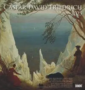 DUMONT Kalender |  DUMONT - Caspar David Friedrich 2025 Wandkalender, 45x48cm, Kunstkalender mit ausgewählten Werken vom Landschaftsmaler, mit Zitaten aus der deutschen Romantik, einmalige Bildkompositionen | Sonstiges |  Sack Fachmedien