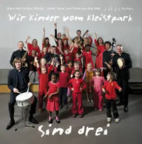 Marx / Tröndle |  Wir Kinder vom Kleistpark sind drei. CD 03 | Sonstiges |  Sack Fachmedien