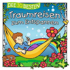 Seyffert |  Die 30 besten Traumreisen zum Entspannen | Sonstiges |  Sack Fachmedien