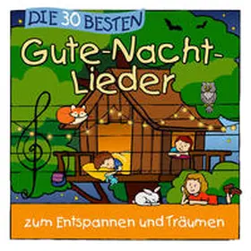  Die 30 besten Gute-Nacht-Lieder | Sonstiges |  Sack Fachmedien