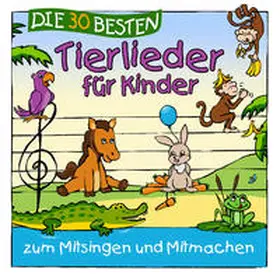  Die 30 besten Tierlieder für Kinder | Sonstiges |  Sack Fachmedien