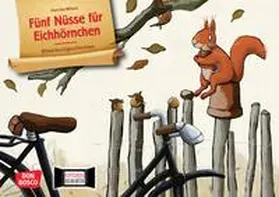 Wilson |  Fünf Nüsse für Eichhörnchen. Kamishibai Bildkartenset | Sonstiges |  Sack Fachmedien