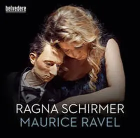  Ragna Schirmer spielt Maurice Ravel | Sonstiges |  Sack Fachmedien