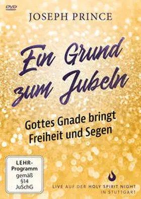 Prince |  Ein Grund zum Jubeln: Gottes Gnade bringt Freiheit und Segen | Sonstiges |  Sack Fachmedien