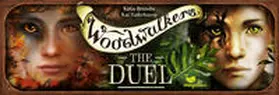 Brandis / Haferkamp |  Woodwalkers - The Duel | Sonstiges |  Sack Fachmedien