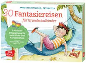 Müller |  30 Fantasiereisen für Grundschul-Kinder | Buch |  Sack Fachmedien