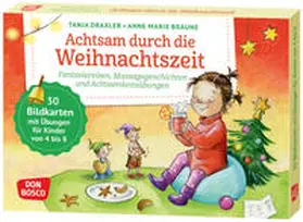 Draxler |  Achtsam durch die Weihnachtszeit. Fantasiereisen, Massagegeschichten und Achtsamkeitsübungen | Buch |  Sack Fachmedien