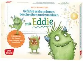 Bohnstedt |  Gefühle wahrnehmen, beschreiben und zuordnen mit Eddie | Sonstiges |  Sack Fachmedien