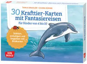 Draxler |  30 Krafttier-Karten mit Fantasiereisen für Kinder von 4 bis 10 | Buch |  Sack Fachmedien