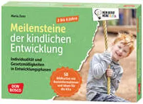 Zens |  Meilensteine der kindlichen Entwicklung. Individualität und Gesetzmäßigkeiten in Entwicklungsphasen bei 3- bis 6-Jährigen | Buch |  Sack Fachmedien
