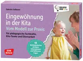 Sußbauer |  Eingewöhnung in der Kita. Vom Modell zur Praxis | Buch |  Sack Fachmedien