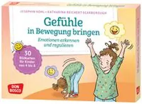 Kohl |  Gefühle in Bewegung bringen | Buch |  Sack Fachmedien