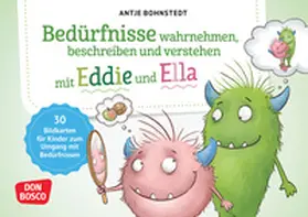 Bohnstedt |  Bedürfnisse wahrnehmen, beschreiben und verstehen mit Eddie und Ella | Sonstiges |  Sack Fachmedien