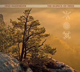  The Silence of Trees | Sonstiges |  Sack Fachmedien