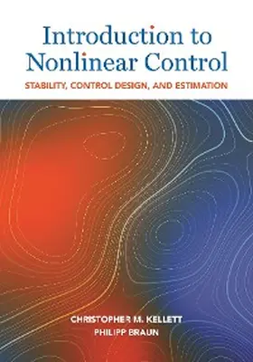 Kellett / Braun |  Introduction to Nonlinear Control | eBook | Sack Fachmedien