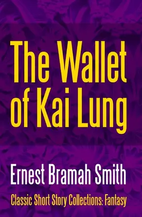 Smith |  The Wallet of Kai Lung | eBook | Sack Fachmedien