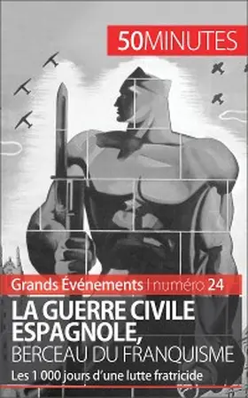 Nafilyan |  La guerre civile espagnole, berceau du franquisme (Grands Événements) | eBook | Sack Fachmedien