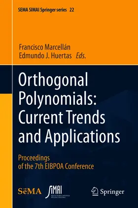 Marcellán / Huertas |  Orthogonal Polynomials: Current Trends and Applications | eBook | Sack Fachmedien