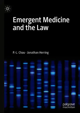 Chau / Herring |  Emergent Medicine and the Law | eBook | Sack Fachmedien