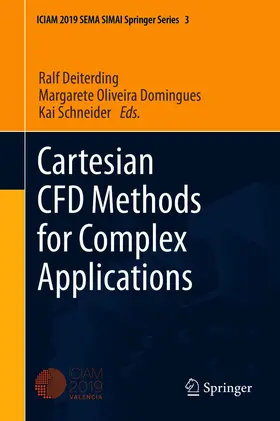 Deiterding / Domingues / Schneider |  Cartesian CFD Methods for Complex Applications | eBook | Sack Fachmedien