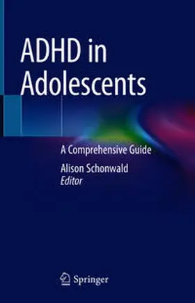 Schonwald |  ADHD in Adolescents | eBook | Sack Fachmedien