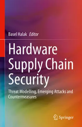 Halak |  Hardware Supply Chain Security | eBook | Sack Fachmedien