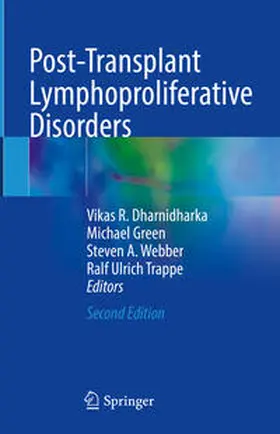 Dharnidharka / Green / Webber |  Post-Transplant Lymphoproliferative Disorders | eBook | Sack Fachmedien