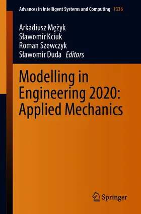 Mezyk / Mezyk / Kciuk |  Modelling in Engineering 2020: Applied Mechanics | eBook | Sack Fachmedien