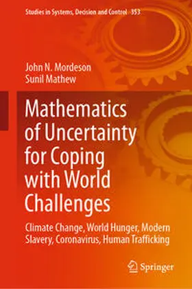 Mordeson / Mathew |  Mathematics of Uncertainty for Coping with World Challenges | eBook | Sack Fachmedien