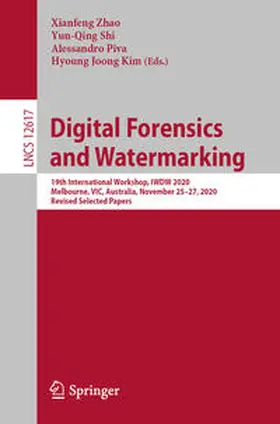 Zhao / Shi / Piva |  Digital Forensics and Watermarking | eBook | Sack Fachmedien