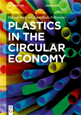 Voet / Jager / Folkersma |  Plastics in the Circular Economy | eBook | Sack Fachmedien