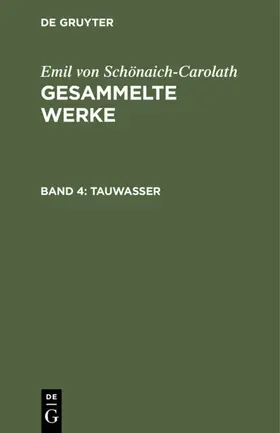 Schönaich-Carolath |  Tauwasser | eBook | Sack Fachmedien