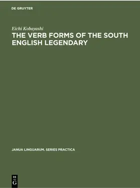 Kobayashi |  The Verb Forms of the South English Legendary | eBook | Sack Fachmedien