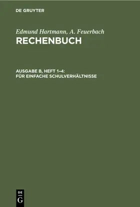 Hartmann / [unknown] / Feuerbach |  Für einfache Schulverhältnisse | eBook | Sack Fachmedien