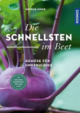 Grieb |  Die Schnellsten im Beet | eBook | Sack Fachmedien