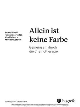 Maleki / den Hartog / Maiworm |  Allein ist keine Farbe | eBook | Sack Fachmedien