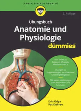 Odya / DuPree |  Übungsbuch Anatomie und Physiologie für Dummies | eBook | Sack Fachmedien