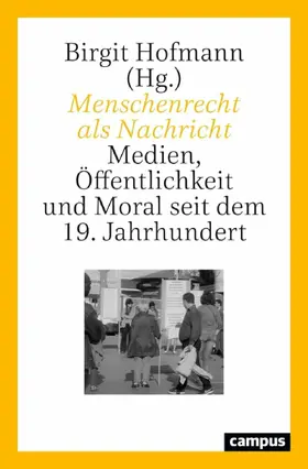 Hofmann |  Menschenrecht als Nachricht | eBook | Sack Fachmedien