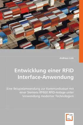 Link |  Entwicklung einer RFID Interface-Anwendung | eBook | Sack Fachmedien