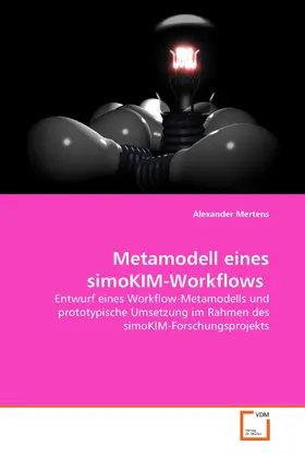Mertens |  Metamodell eines simoKIM-Workflows | eBook | Sack Fachmedien