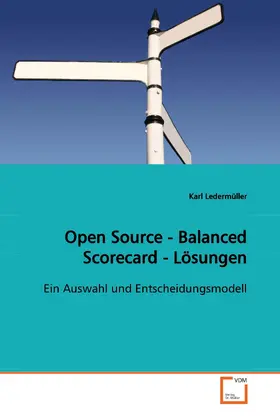 Ledermüller |  Open Source - Balanced Scorecard - Lösungen | eBook | Sack Fachmedien
