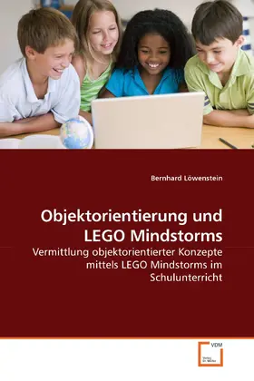 Löwenstein |  Objektorientierung und LEGO Mindstorms | eBook | Sack Fachmedien