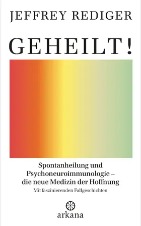 Rediger |  Geheilt! | eBook | Sack Fachmedien