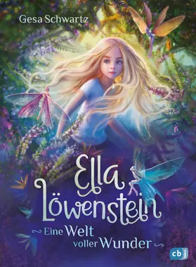 Schwartz |  Ella Löwenstein - Eine Welt voller Wunder | eBook | Sack Fachmedien