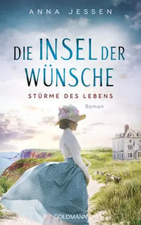 Jessen |  Die Insel der Wünsche - Stürme des Lebens - | eBook | Sack Fachmedien