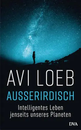 Loeb |  Außerirdisch | eBook | Sack Fachmedien