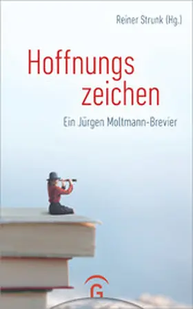 Strunk |  Hoffnungszeichen | eBook | Sack Fachmedien